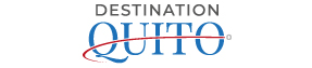 Destination Quito