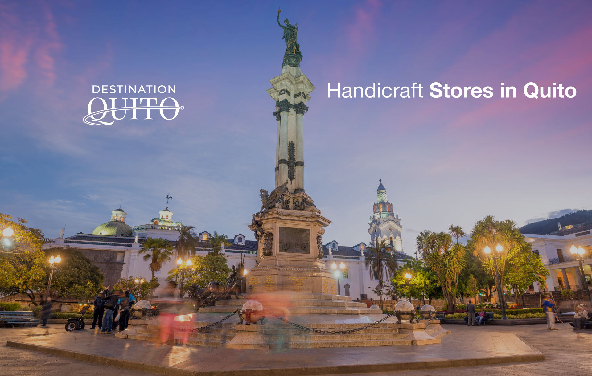 Handicraft Stores in Quito