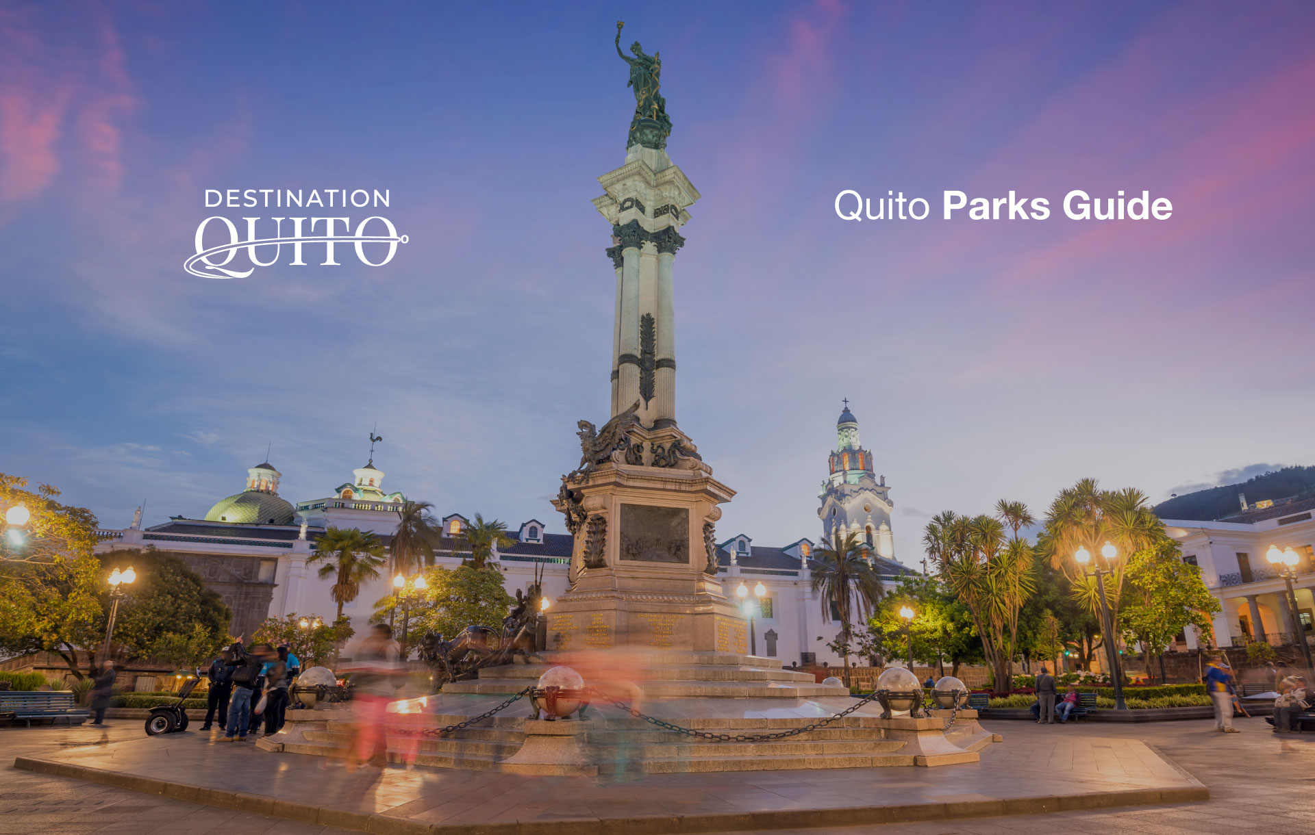 Quito Parks Guide